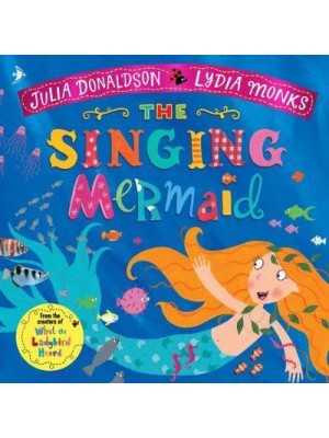 The Singing Mermaid