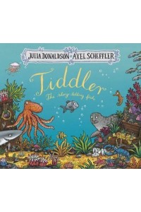 Tiddler The Story-Telling Fish