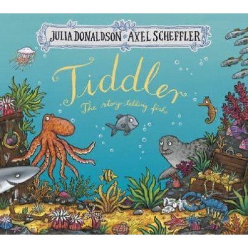 Tiddler The Story-Telling Fish