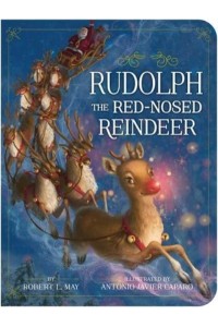 Rudolph the Red-Nosed Reindeer - Classic Board Books