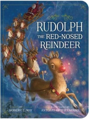 Rudolph the Red-Nosed Reindeer - Classic Board Books