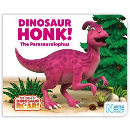 Dinosaur Honk! The Parasaurolophus - The World of Dinosaur Roar!