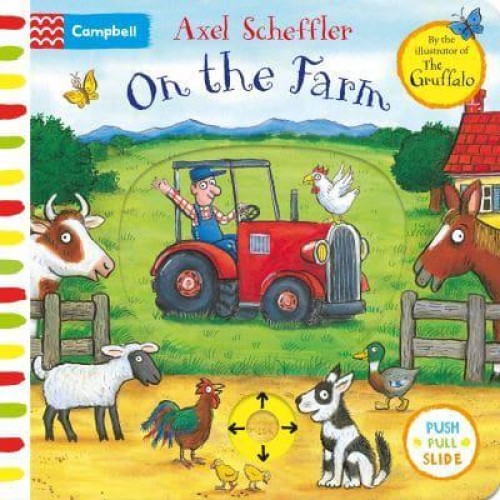 On the Farm - Campbell Axel Scheffler