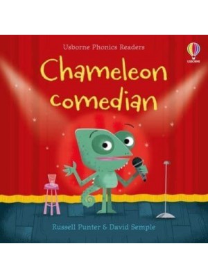 Chameleon Comedian - Usborne Phonics Readers