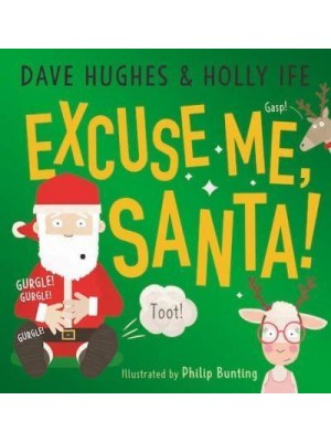 Excuse Me, Santa!