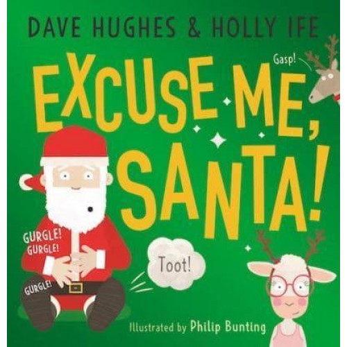 Excuse Me, Santa!