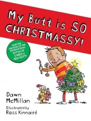 My Butt Is So Christmassy!