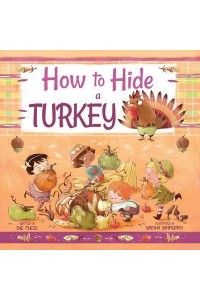 How to Hide a Turkey - Magical Creatures and Crafts
