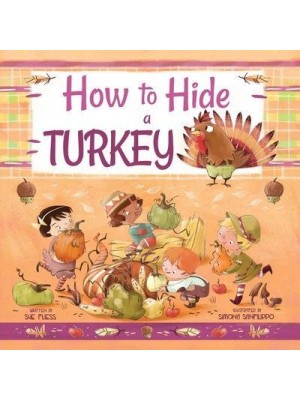 How to Hide a Turkey - Magical Creatures and Crafts