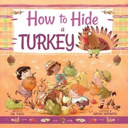 How to Hide a Turkey - Magical Creatures and Crafts