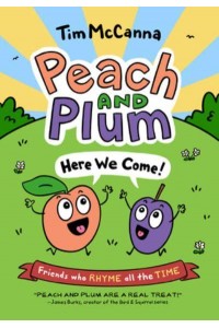 Here We Come! - Peach and Plum