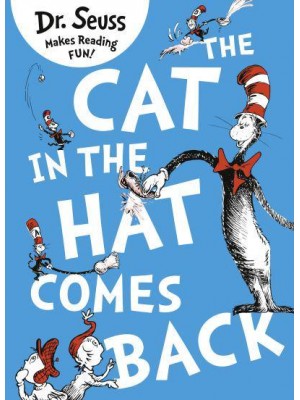 The Cat in the Hat Comes Back! - Dr. Seuss