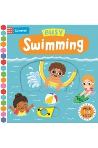Busy Swimming - Campbell Busy Books
