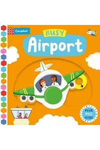 Busy Airport - Campbell Busy Books