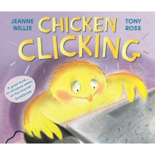 Chicken Clicking - Online Safety Picture Books