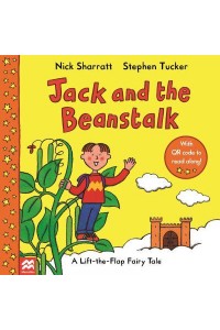 Jack and the Beanstalk - A Lift-the-Flap Fairy Tale