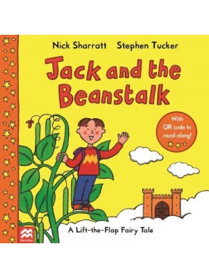 Jack and the Beanstalk - A Lift-the-Flap Fairy Tale