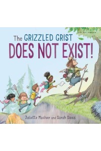 The Grizzled Grist Does Not Exist!