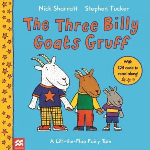 The Three Billy Goats Gruff - A Lift-the-Flap Fairy Tale
