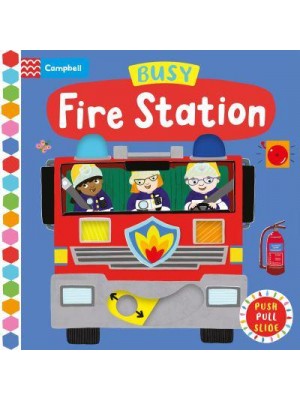 Busy Fire Station - Campbell Busy Books