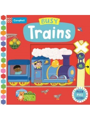 Busy Trains - Campbell Busy Books
