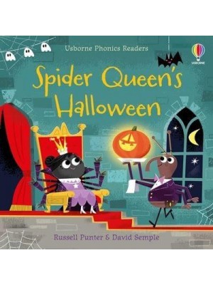 Spider Queen's Halloween - Usborne Phonics Readers