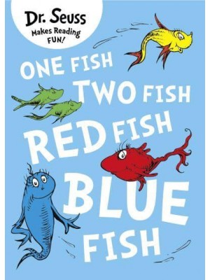One Fish, Two Fish, Red Fish, Blue Fish