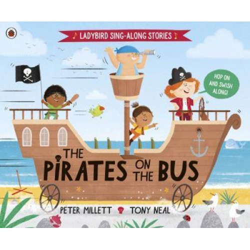 The Pirates on the Bus - Ladybird Sing-Along Stories