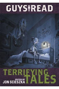 Terrifying Tales - Guys Read