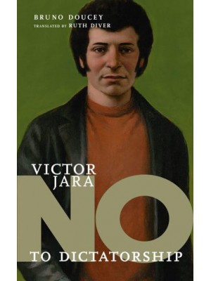 No to Dictatorship Victor Jara