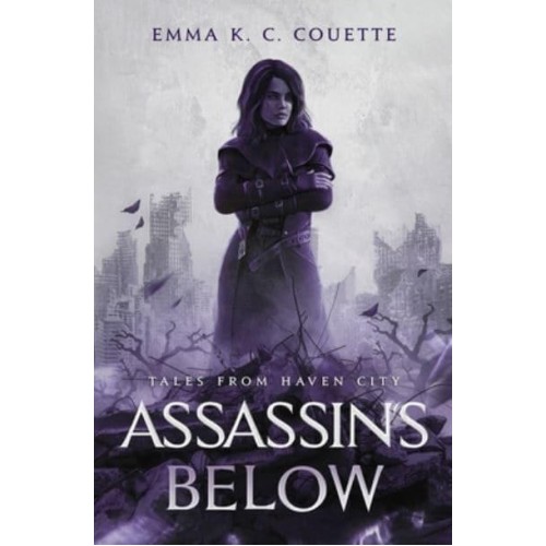 Assassins Below Tales From Haven City