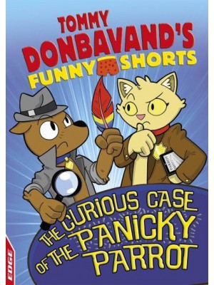 The Curious Case of the Panicky Parrot - Tommy Donbavand's Funny Shorts