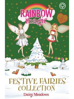Festive Fairies Collection - Rainbow Magic