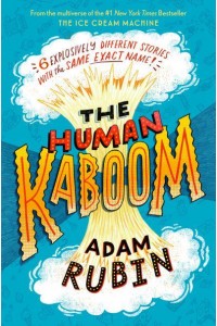 The Human Kaboom - Tales from the Multiverse