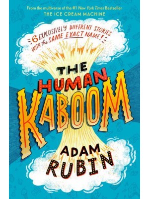 The Human Kaboom - Tales from the Multiverse