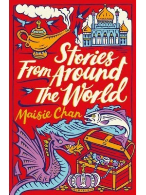 Stories from Around the World - Scholastic Classics