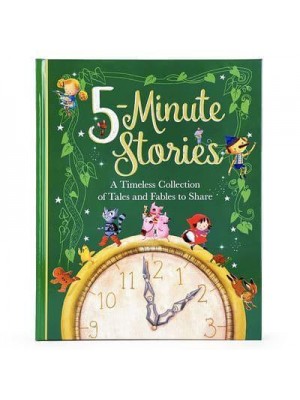 A Treasury of Five Minute Stories