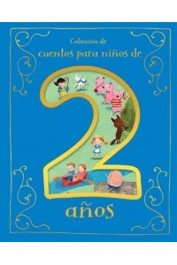 Cuentos Para Niños De 2 Años