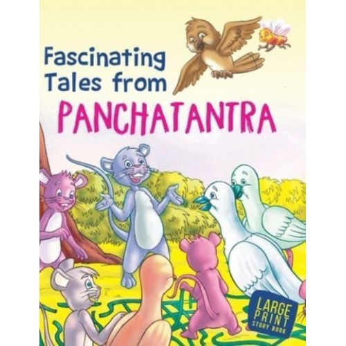 Large Print Fascinating Tales from Panchatantra: Large Print