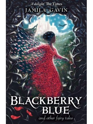 Blackberry Blue and Other Fairy Tales