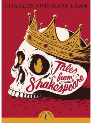 Tales from Shakespeare - Puffin Classics