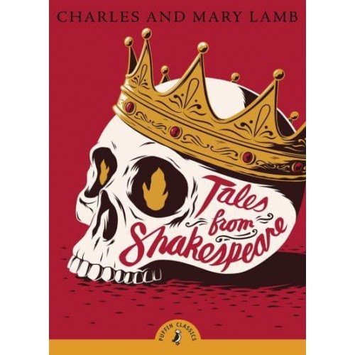 Tales from Shakespeare - Puffin Classics