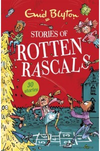 Stories of Rotten Rascals - Bumper Short Story Collections