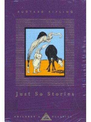 Just So Stories - Everyman's Library CHILDREN'S CLASSICS