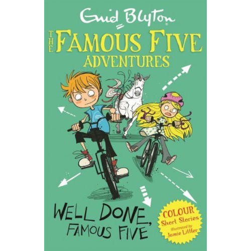 Well Done, Famous Five - Famous Five Colour Reads