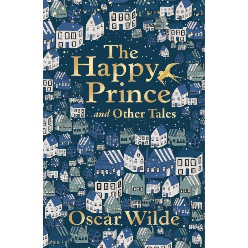 The Happy Prince and Other Tales - Faber Classics