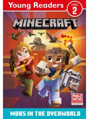 Mobs in the Overworld - Minecraft. Young Readers