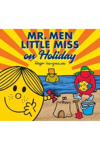 Mr. Men on Holiday - Mr. Men, Little Miss Every Day
