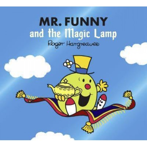 Mr. Funny and the Magic Lamp - Mr. Men, Little Miss Magic