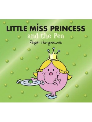 Little Miss Princess and the Pea - Mr. Men, Little Miss Magic